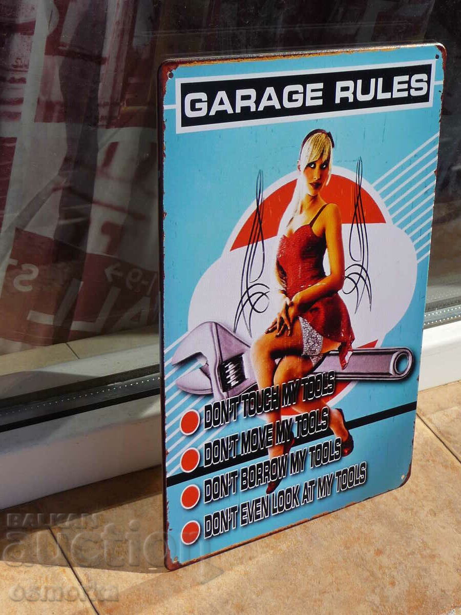 Metal sign car Garage rules do not touch move erotica with price 18.00 BGN | € 9.20 Metal sign car Garage rules do not touch move erotica with price 18.00 BGN | € 9.20