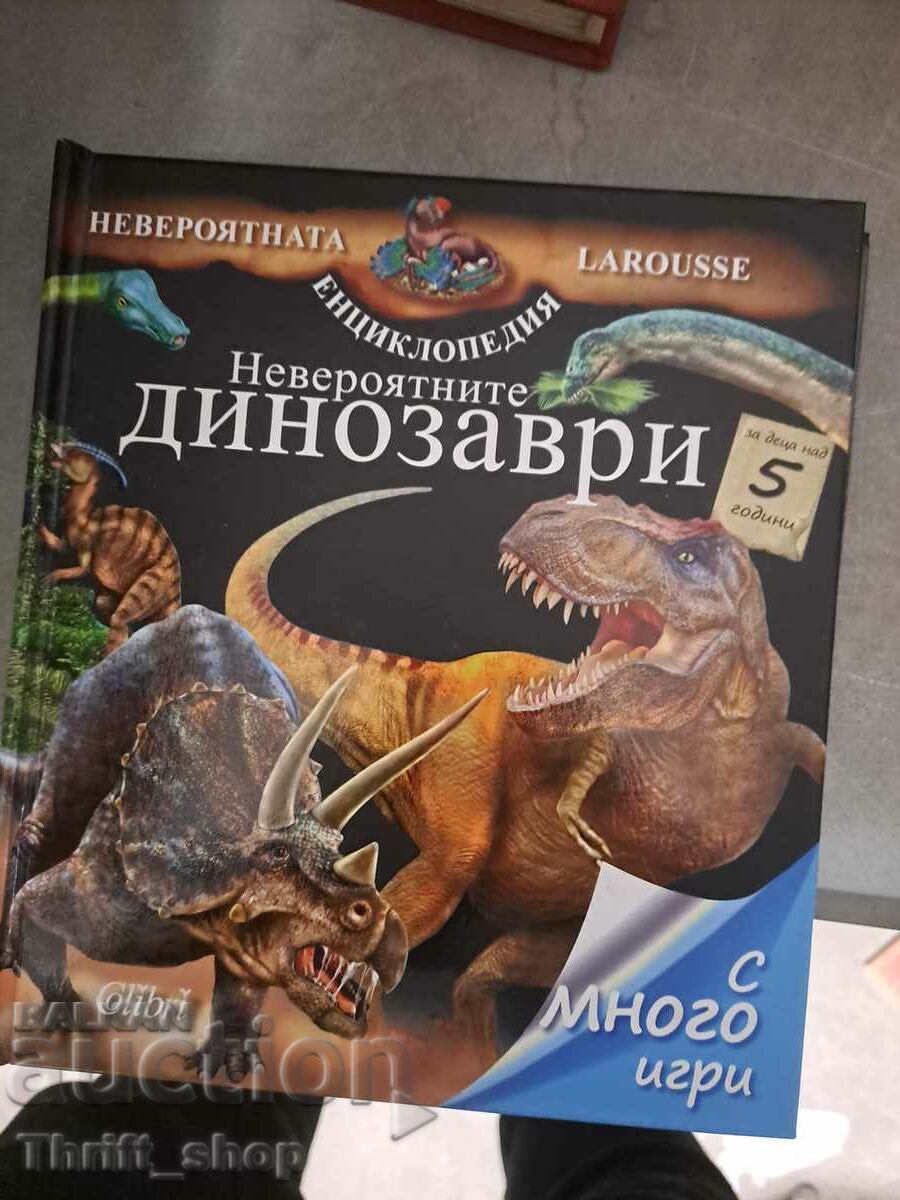 Encyclopedia the amazing dinosaurs