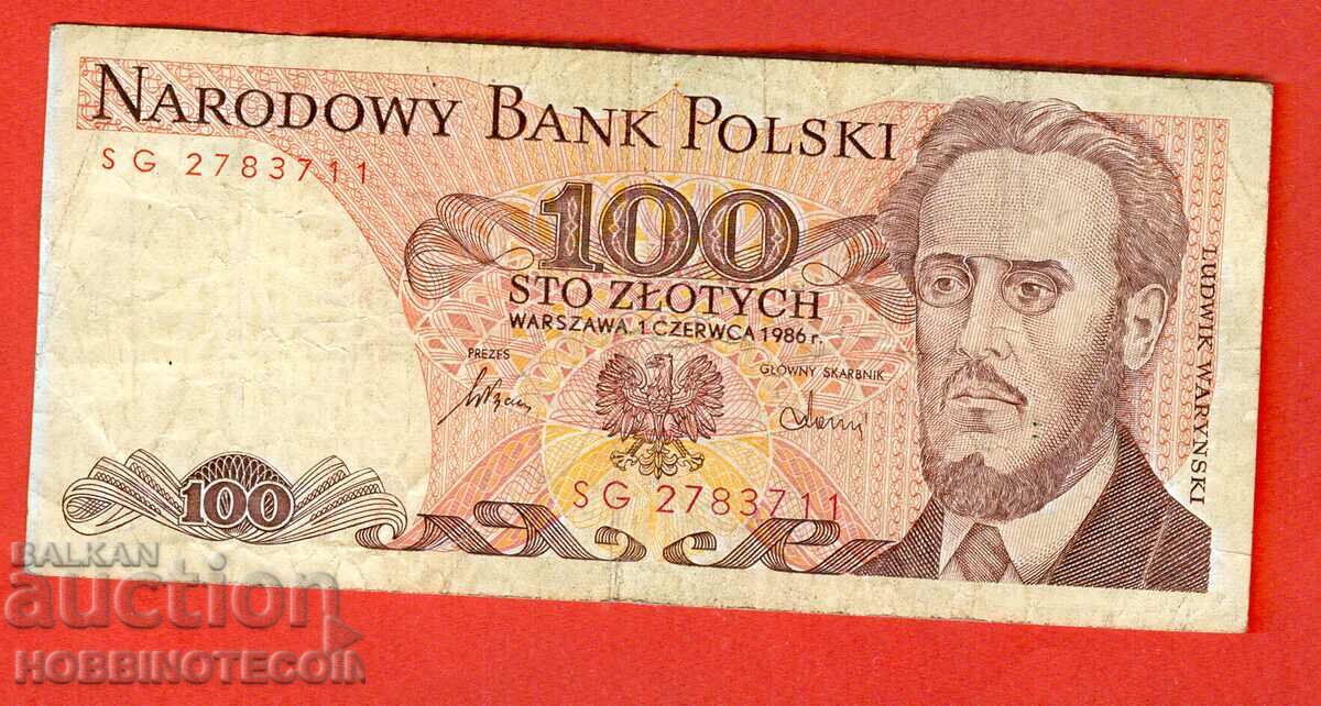 POLAND POLAND 100 Zloty ΔΥΟ ΓΡΑΜΜΑΤΑ τεύχος 1986