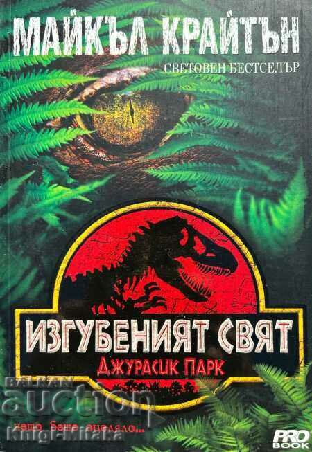 Jurassic Park: The Lost World - Michael Crichton