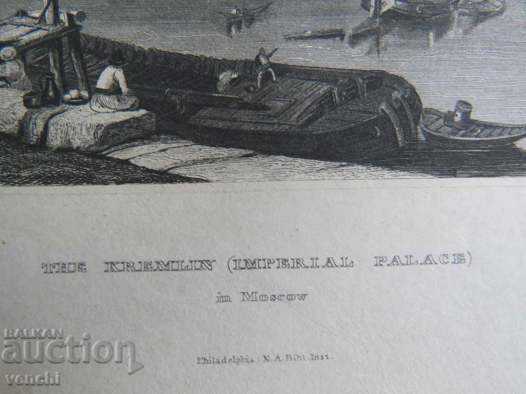 Auction 1850 - ENGRAVING - KREMLIN - MOSCOW - ORIGINAL Auction 1850 - ENGRAVING - KREMLIN - MOSCOW - ORIGINAL
