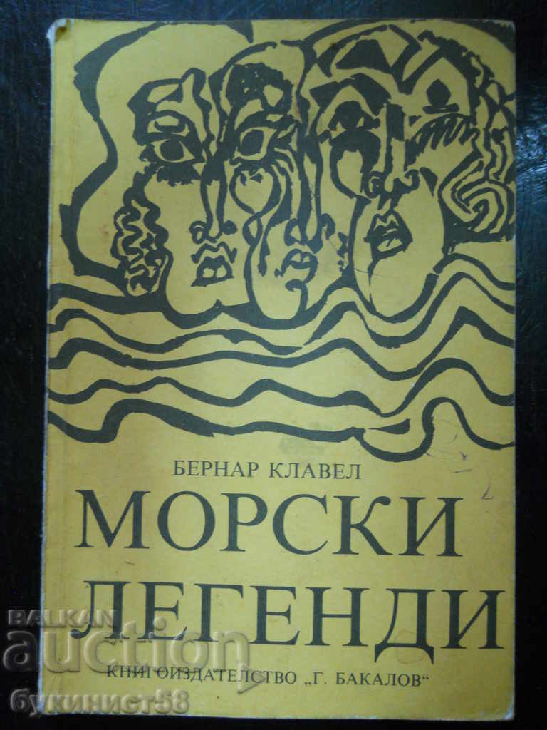 Μπερνάρ Κλαβέλ «Θρύλοι της θάλασσας»