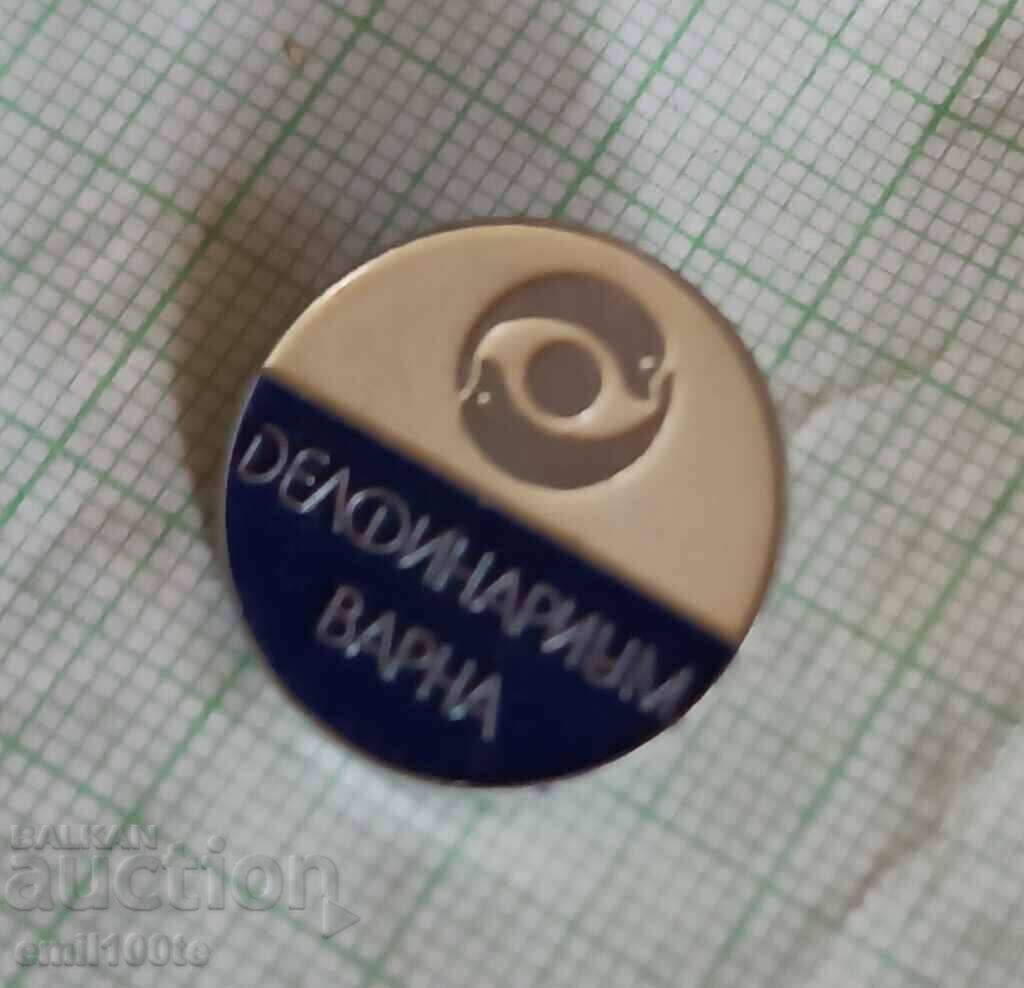 Badge - Dolphinarium Varna - 5 Badge - Dolphinarium Varna - 5