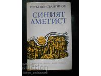 Peter Konstantinov „Ametistul albastru”