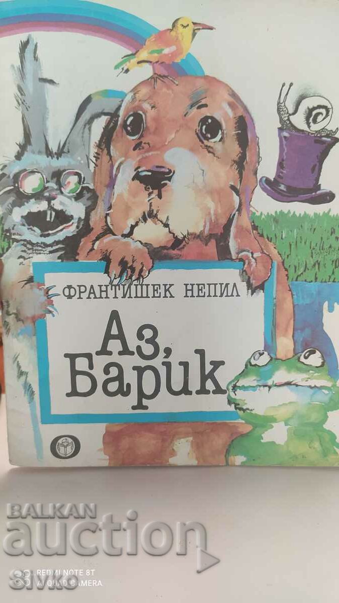 Me, Barik, Frantisek Nepil, many illustrations