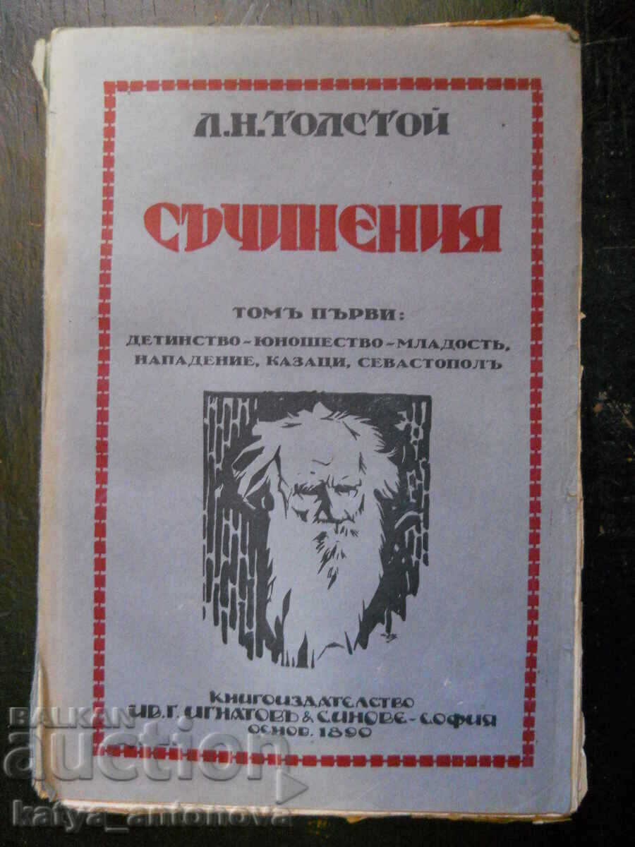 L. N. Tolstoi „Opere” volumul 1