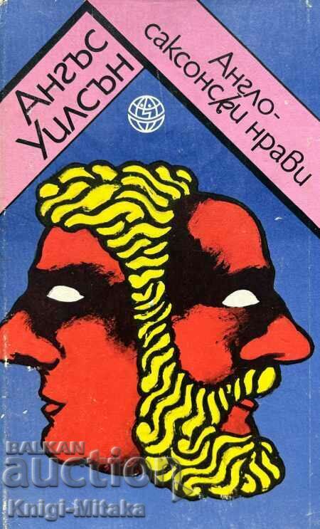 Maniere anglo-saxone - Angus Wilson Maniere anglo-saxone - Angus Wilson