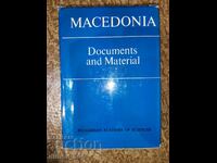 Macedonia. Documente și Materiale