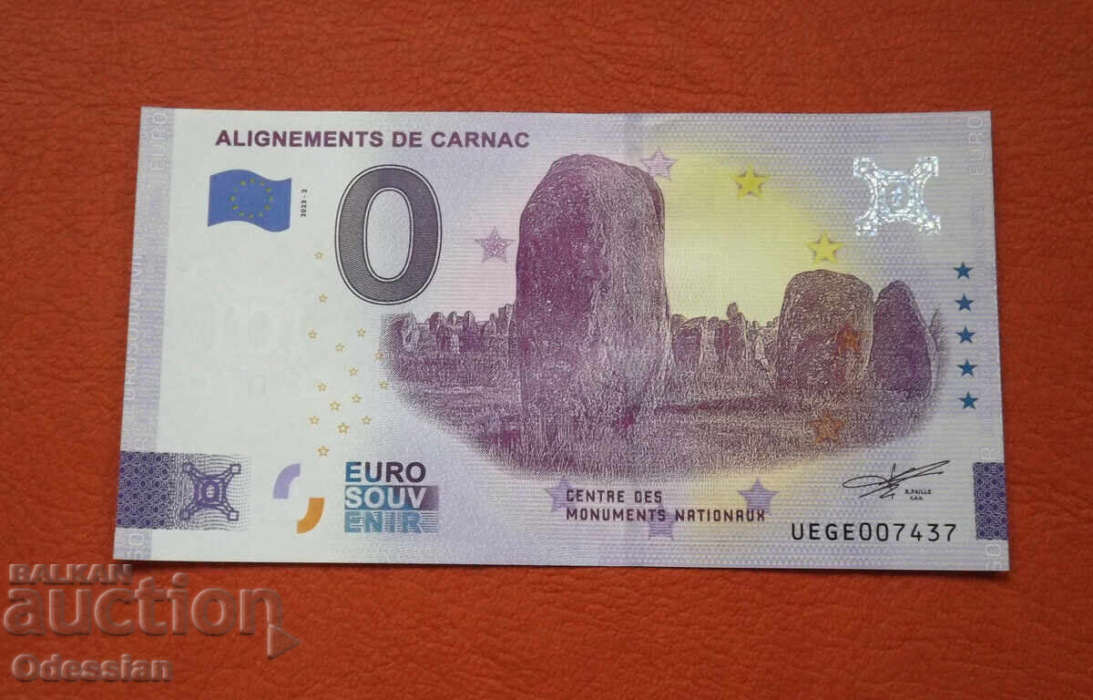 0 euro / 0 euro • ALINIAMENTELE DE CARNAC • Bancnotă suvenir
