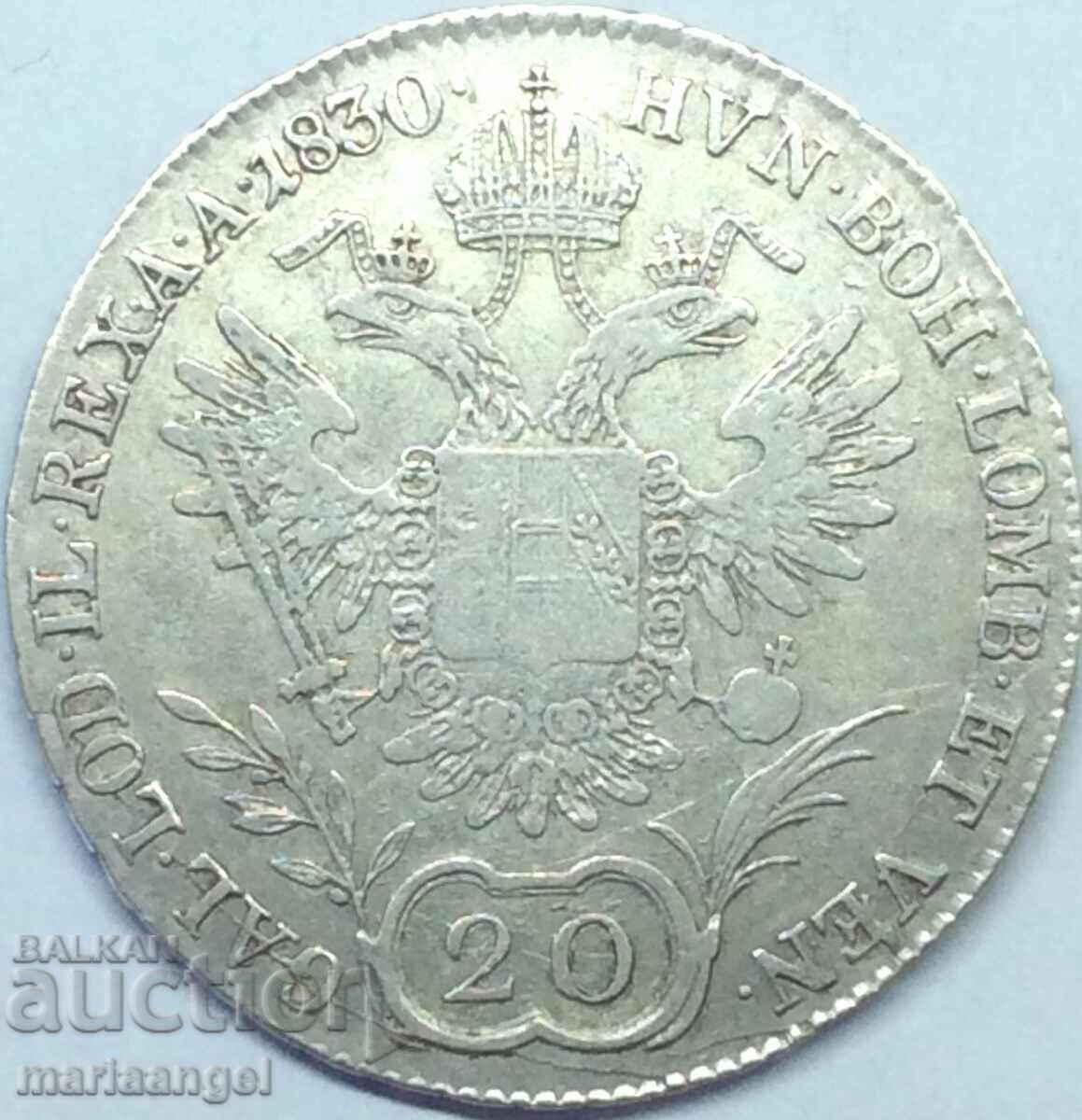 20 кройцера 1830 Австрия В - Кремнитц сребро - рядка