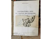 Cartea Curs sistematic de instrumente de percuție Dobri Paliev