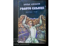 Isaac Asimov „Soarele gol”