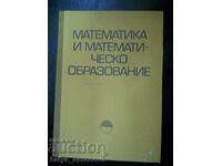 "Mathematics and Mathematical Education"