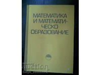 „Matematică și educație matematică”