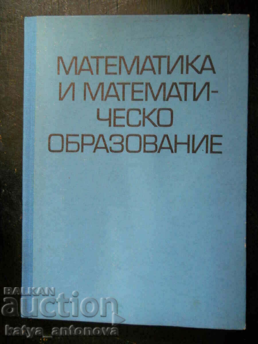 „Matematică și educație matematică”