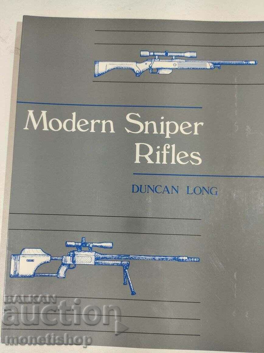 Справочник е на тема модерни снайперови пушки “Rifles”