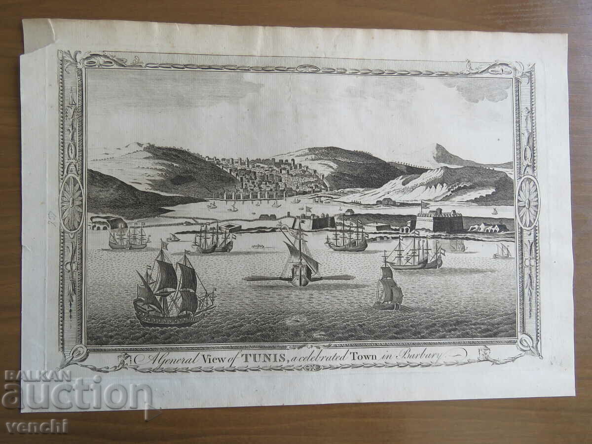 1782 - GRAVURĂ - Vedere generală a Tunisului - ORIGINAL