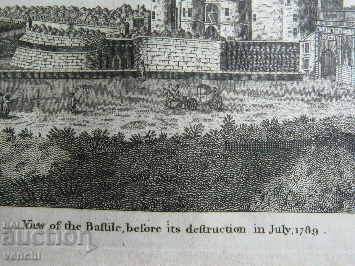 Licitație 1794 - GRAVURĂ - Bastilia - iulie 1789 - ORIGINAL +