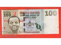 SWAZILAND SWAZILAND 100 issue - issue 2010 NEW UNC