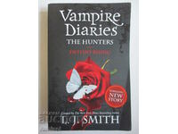 The Vampire Diaries: The Hunters 3: Destiny Rising