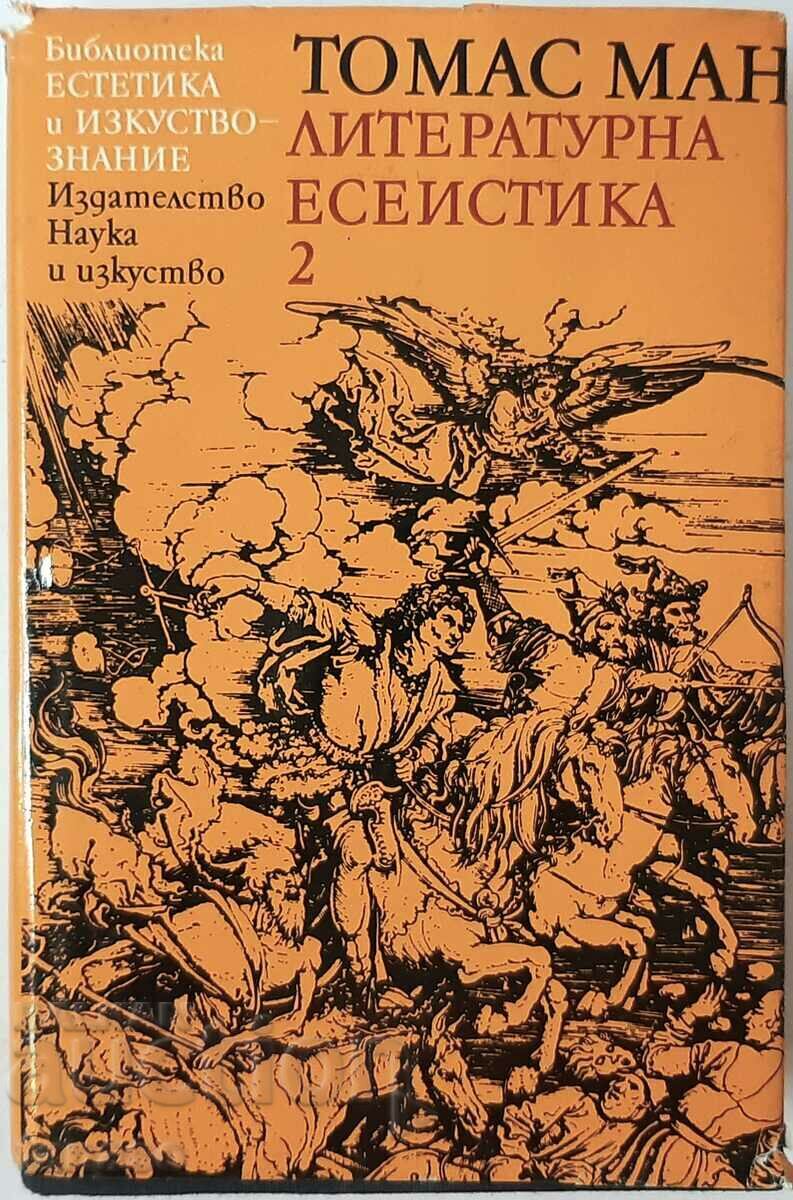 Литературна есеистика в два тома. Том 2, Томас Ман(2.6)