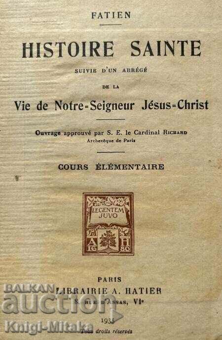 Histoire sainte suivie d'un abrégé de la vie de Notre-Seigne with price 80.00 BGN | € 40.90