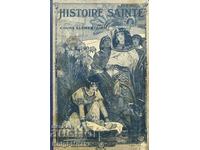 Histoire sainte suivie d'un abrégé de la vie de Notre-Seigne