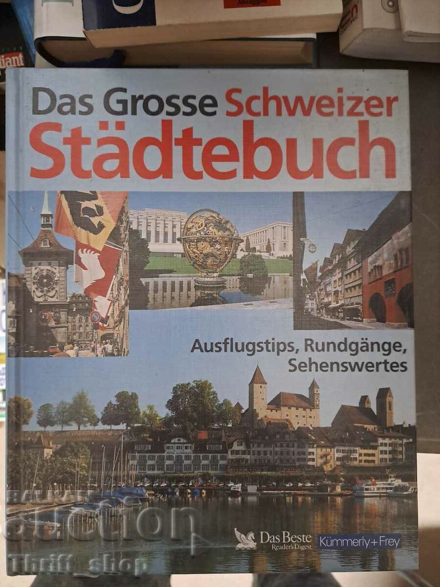 Das Grosse Schweizer Statdtebuch