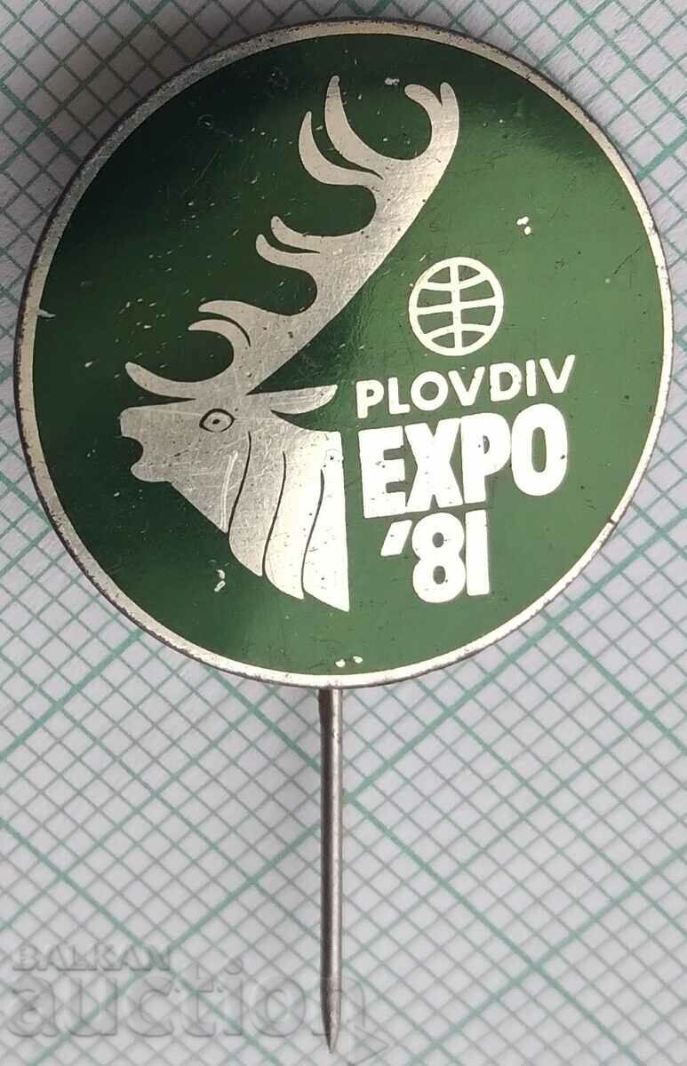 15722 Badge - World Hunting Exhibition EXPO Plovdiv 1981