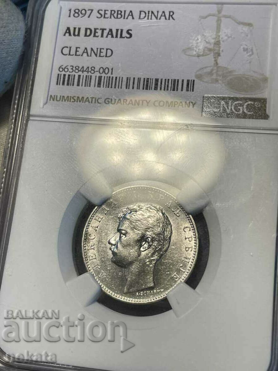 1 Dinar 1897 Serbia, AU Detalii NGC, Argint