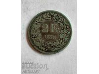 monedă de argint 2 franci Elveția argint 1875