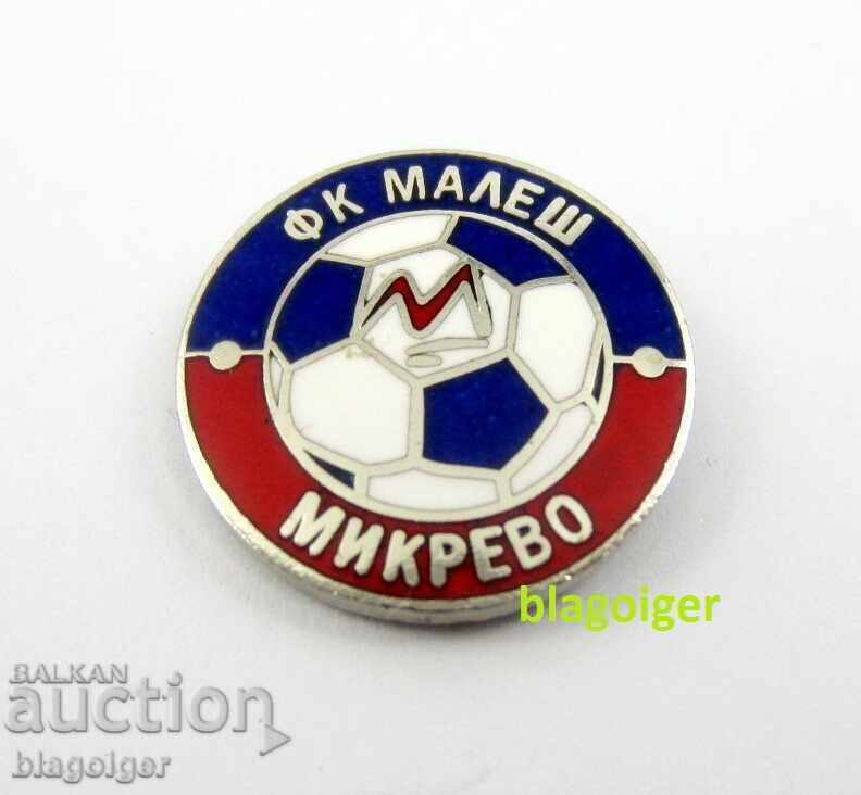 Insigne de fotbal rare-FC MALES MIKREVO-Top E-mail