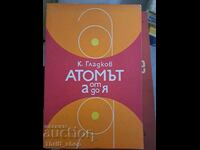 Atomul de la A la Z Kiril A. Gladkov