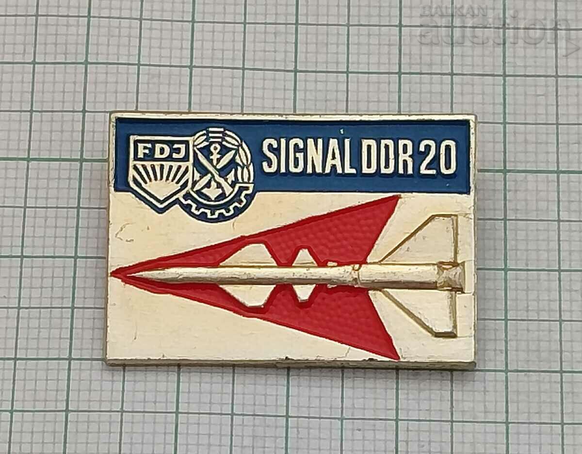 SIGNAL DDR 20 GDR MILITARY PROGRAM BADGE