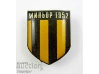 Insigne de fotbal rare - FC Miner Pernik 1952