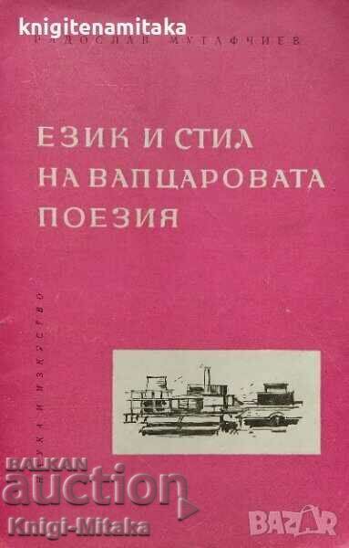 Γλώσσα και ύφος της ποίησης του Vaptsar - Radoslav Mutafchiev