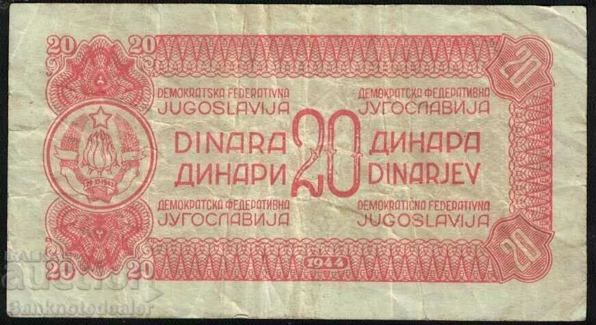 Yugoslavia 20 Dinara 1944 Pick 51b Ref 3306 with price 12.00 BGN | € 6.14 Yugoslavia 20 Dinara 1944 Pick 51b Ref 3306 with price 12.00 BGN | € 6.14