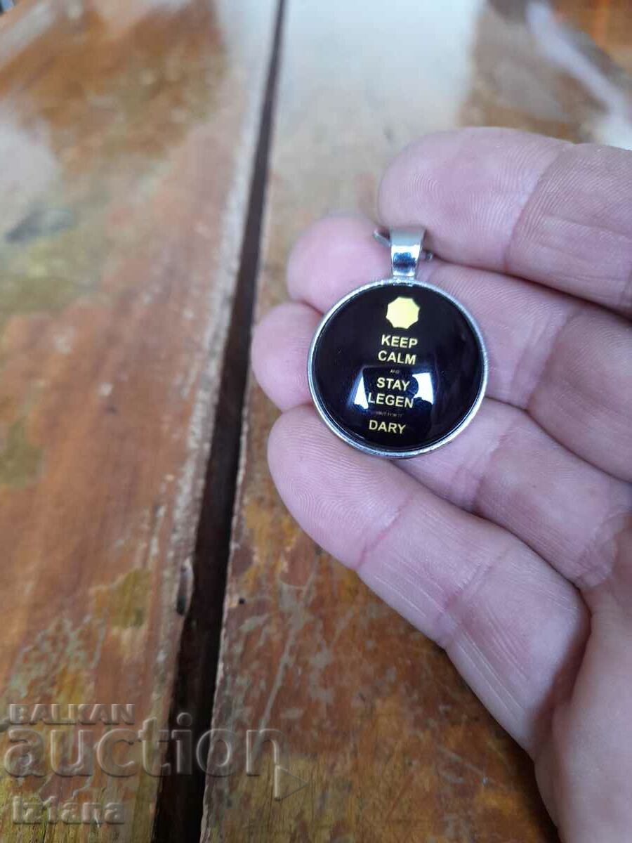 Keep Calm and Stay Legend Keychain