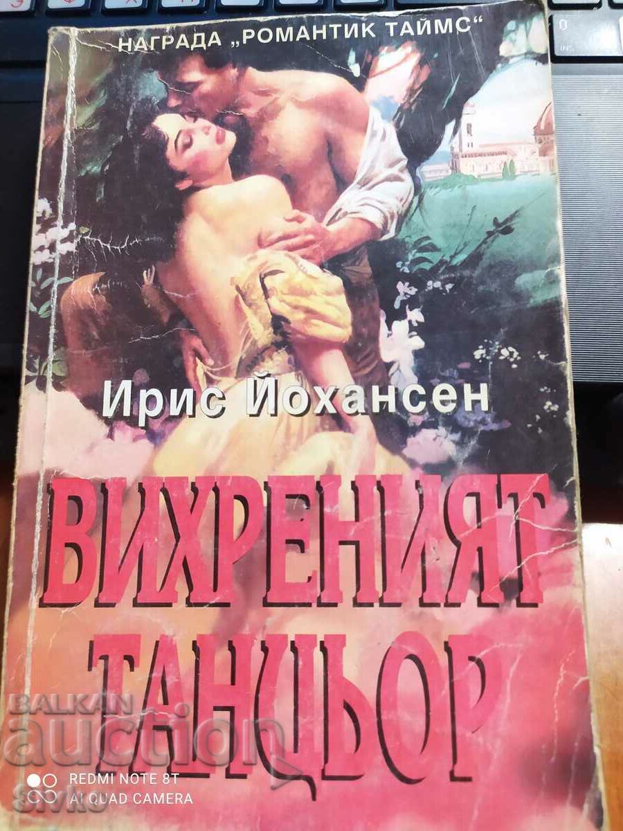 The Whirlwind Dancer, Iris Johansen