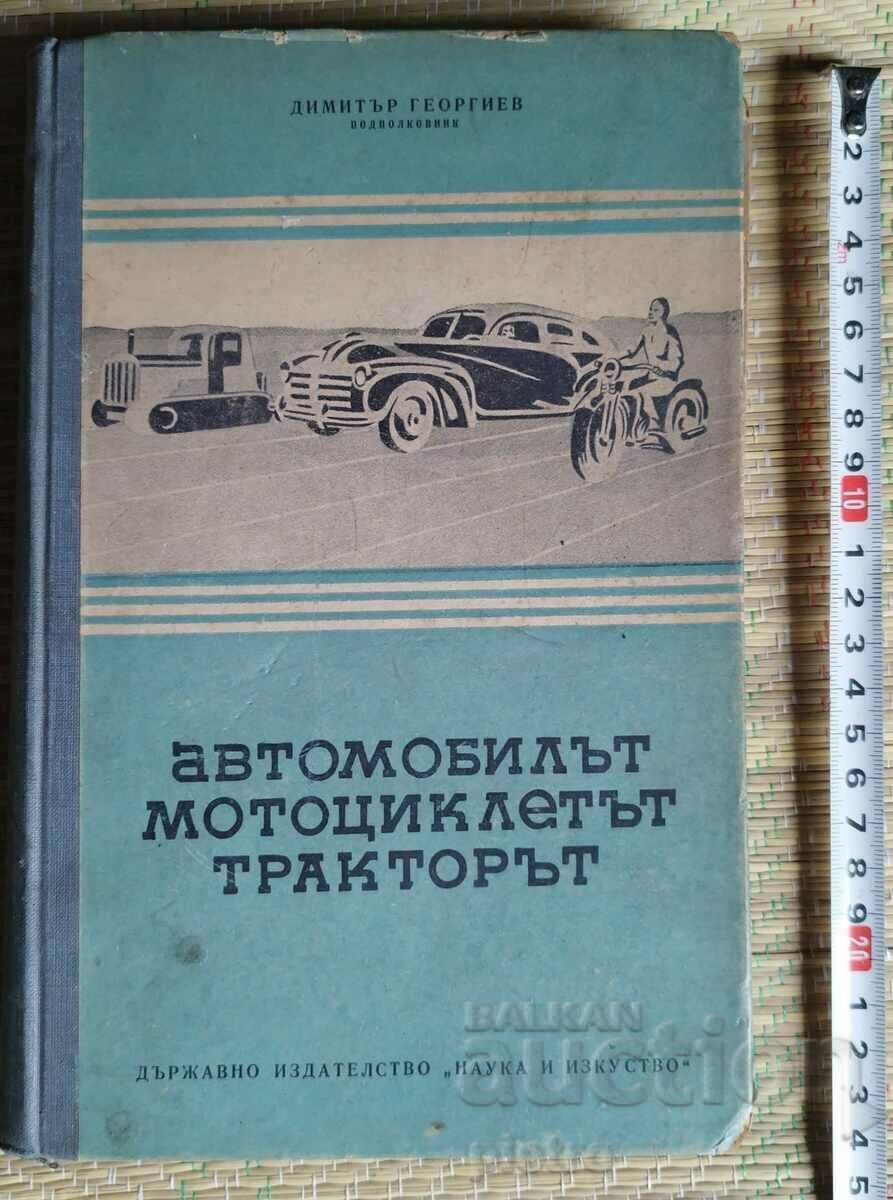 Mașina, motocicleta și tractorul Dimitar Georgiev