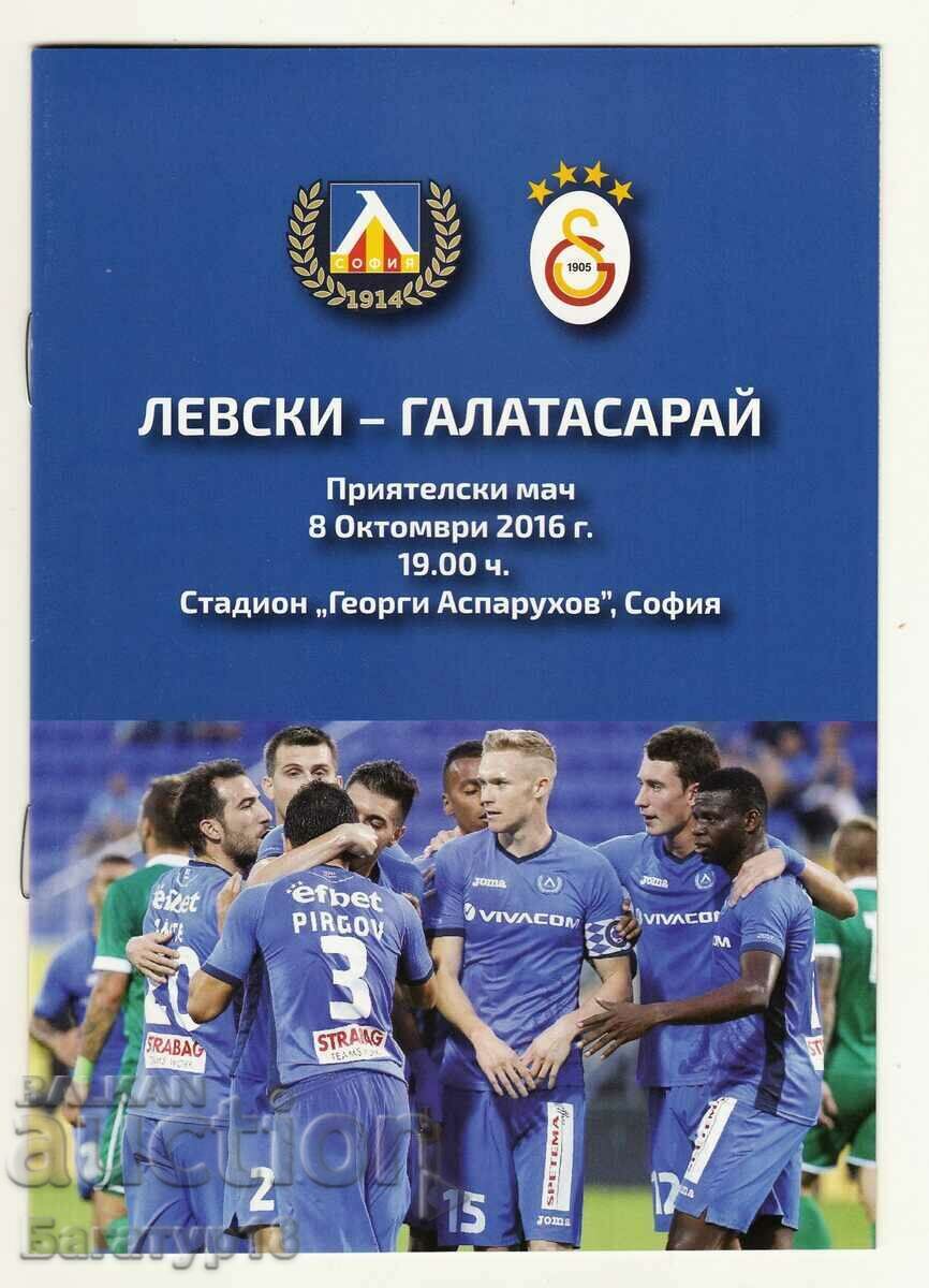 Programul de fotbal Levski-Galatasaray din 2016