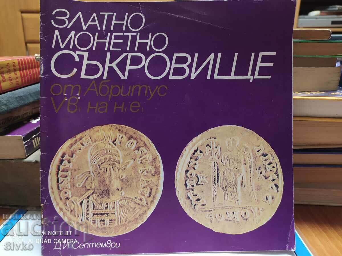 The gold coin hoard from Abritus 5th century AD The gold coin hoard from Abritus 5th century AD