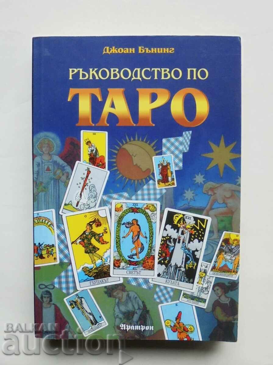A Guide to the Tarot - Joan Bunning 2009