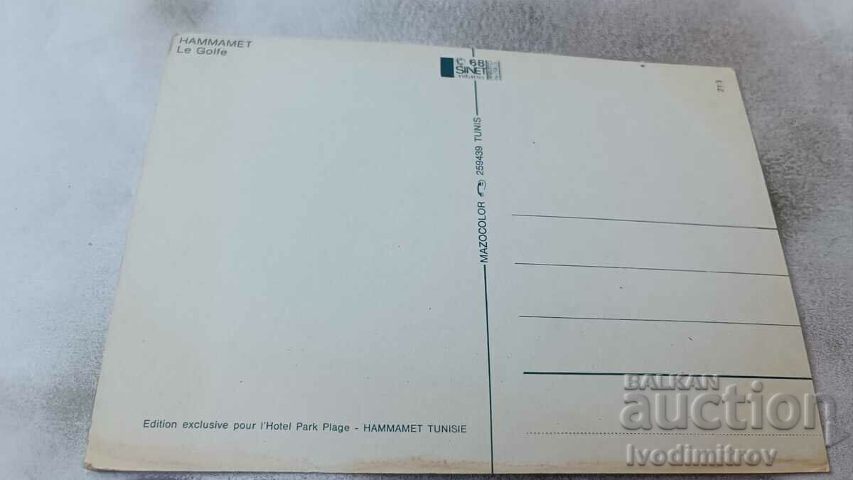 Postcard Hammamet Le Golfe with price 0.85 BGN | € 0.43 Postcard Hammamet Le Golfe with price 0.85 BGN | € 0.43