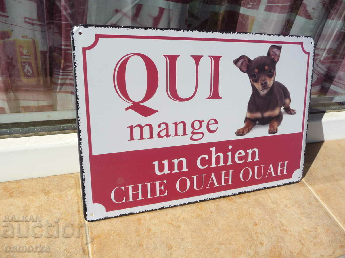 Metal plate inscription dog chihuahua little puppy puppy malt with price 18.00 BGN | € 9.20 Metal plate inscription dog chihuahua little puppy puppy malt with price 18.00 BGN | € 9.20
