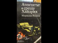 Атентатът срещу Хайдрих, Мирослав Иванов, първо издание