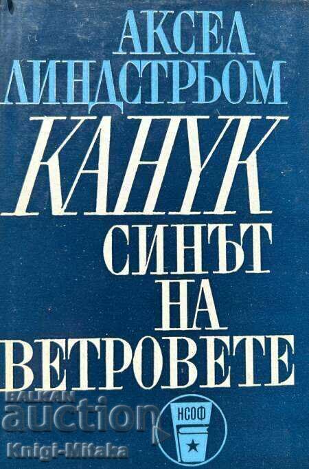 Canuck - the son of the winds - Axel Lindström Canuck - the son of the winds - Axel Lindström