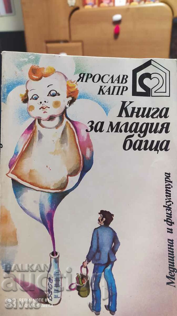 O carte despre tânărul tată, Jaroslav Kapr, ilustrații
