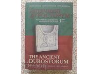 The ancient Durostorum. History of Silistra. Volume 1