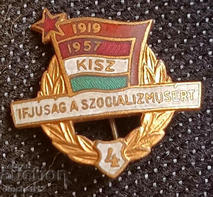 Old sign Hungary. Hungary KISZ 1919 - 1957